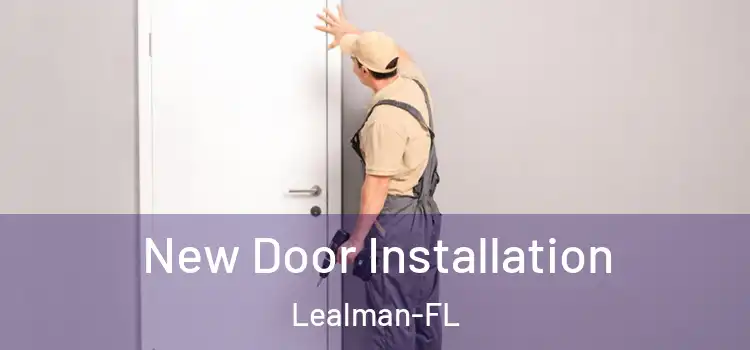  New Door Installation Lealman-FL